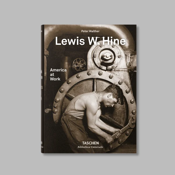 TASCHEN Books: Hine Lewis Photography